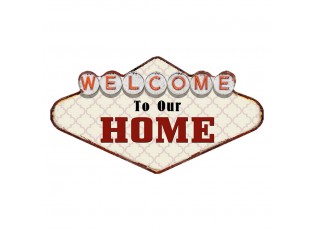 Kovová nástěnná cedule Welcome To Our Home - 49*1*27 cm