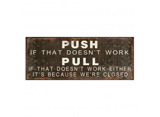 Černá antik nástěnná kovová cedule Push Pull - 50*1*20 cm