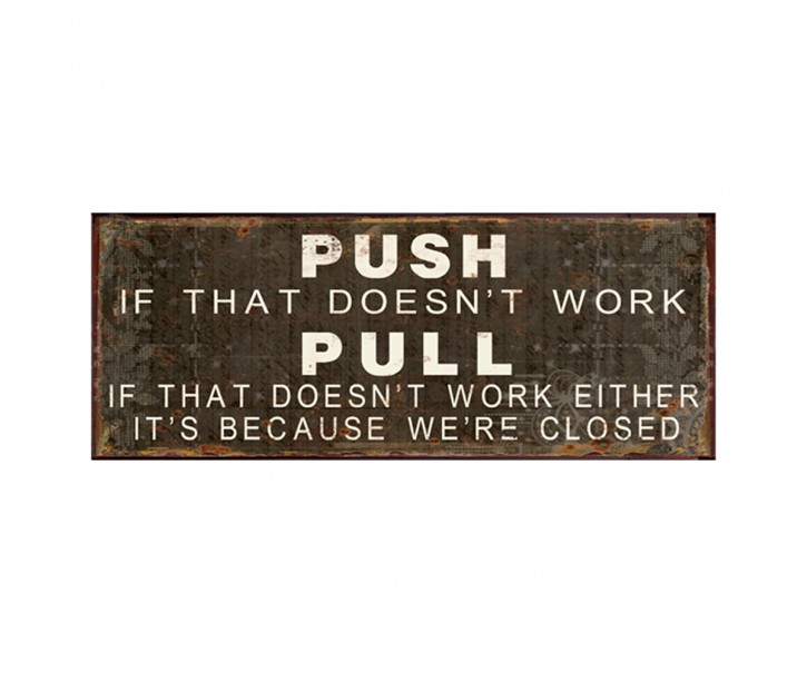 Černá antik nástěnná kovová cedule Push Pull - 50*1*20 cm Clayre & Eef