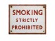 Nástěnná kovová cedule Smoking strictly Prohibited - 25*1*20 cm Clayre & Eef