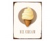 Bílá antik nástěnná kovová cedule Ice Cream - 25*1*33 cm Clayre & Eef