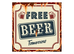 Nástěnná kovová cedule Free Beer Tomorrow - 30*1*30 cm