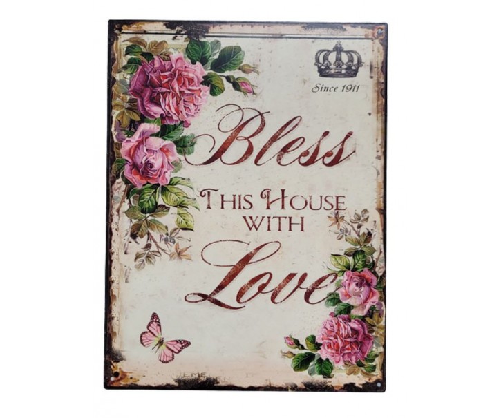 Nástěnná kovová cedule Bless this house with Love - 25*33 cm Ostatn&iacute;