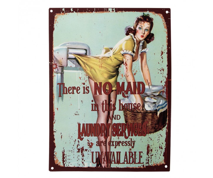 Světle zelená antik nástěnná kovová cedule There Is No Maid - 25*1*33 cm Clayre & Eef