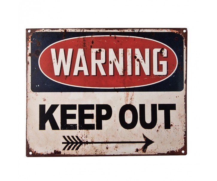 Černobílá antik nástěnná kovová cedule Warning, Keep Out - 25*1*20 cm Clayre & Eef