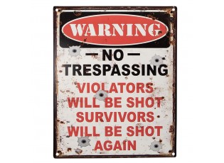 Bílá antik nástěnná kovová cedule No Trespassing - 20*1*25 cm