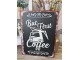 Černá antik nástěnná kovová cedule But Frst Coffee - 25*33cm Ostatn&iacute;