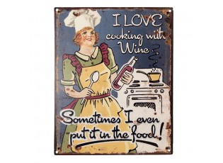 Nástěnná kovová cedule I Love Cooking With Wine - 20*1*25 cm