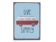 Magnet Live simply - 5*7* cm Clayre & Eef