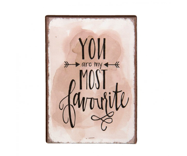 Magnet My Favorite - 5*0.3*7 cm Clayre & Eef