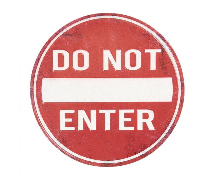 Červená kulatá kovová cedule Do not entry -Ø 35 cm Clayre & Eef