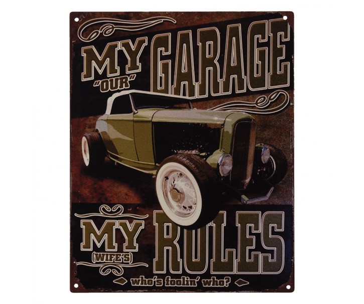 Nástěnná kovová cedule My Garage My Rules - 25*20 cm Clayre & Eef