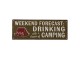 Nástěnná kovová cedule Drinking & Camping - 36*13 cm Clayre & Eef