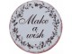 Kulatý kovový magnet Make a wish - Ø 8 cm 